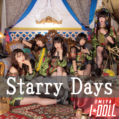 Starry Days/大宮I☆DOLL