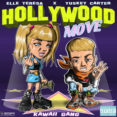 Hollywood Move (feat. Elle Teresa & Yuskey Carter)/West Carter Music