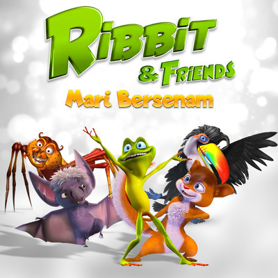Mari Bersenam/Ribbit & Friends