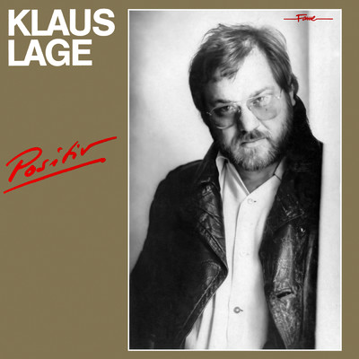 Positiv (Remastered 2011)/Klaus Lage
