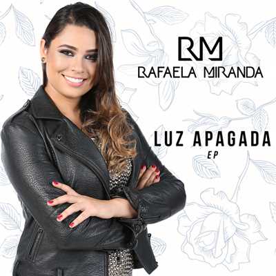 Luz Apagada - EP/Rafaela Miranda