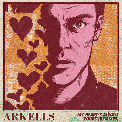 My Heart's Always Yours (Arion Remix)/Arkells