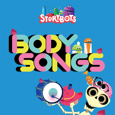 シングル/Bones In Your Body/StoryBots