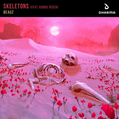 Skeletons (feat. Robbie Rosen)/BEAUZ