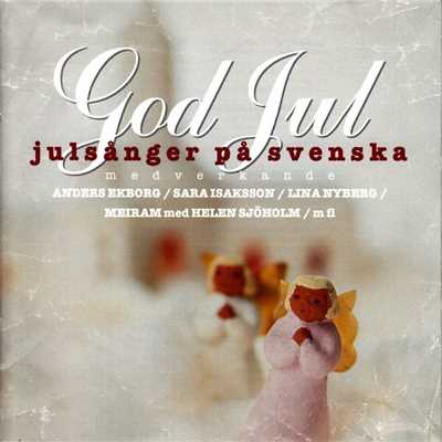 God Jul - julsanger pa svenska/Blandade Artister
