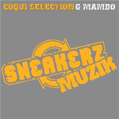 シングル/G Mambo/Coqui Selection