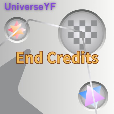 シングル/End Credits/ユニバースYF