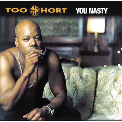 All the Time (Clean)/Too $hort