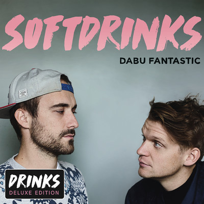Softdrinks (Drinks Deluxe Edition)/Dabu Fantastic