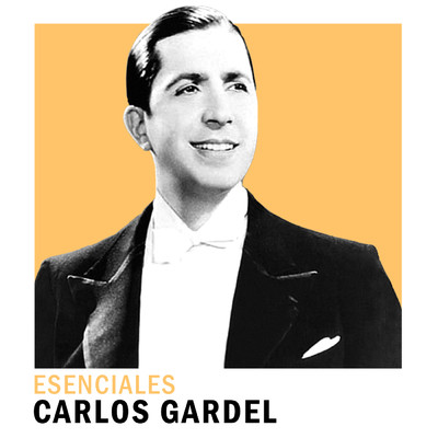 アルバム/Esenciales/Carlos Gardel