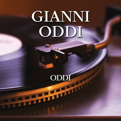 I'd Love You to Want Me/Gianni Oddi