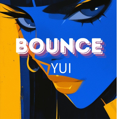 シングル/Bounce/YUI