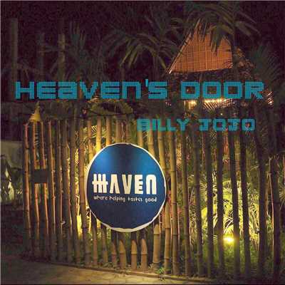 HEAVEN'S DOOR/Billy Jojo