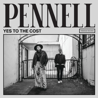 シングル/Yes To The Cost/Pennell