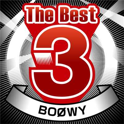 アルバム/The Best 3/BOφWY
