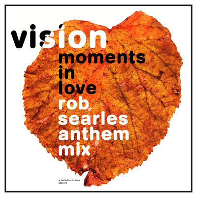 シングル/Moments In Love (featuring Rob Searle／Anthem Mix)/Vision