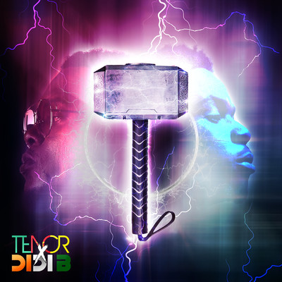 Marteau De Thor (Explicit) (featuring Didi B)/Tenor
