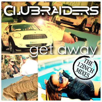 Get Away (Dancefloor Kingz Remix)/Clubraiders