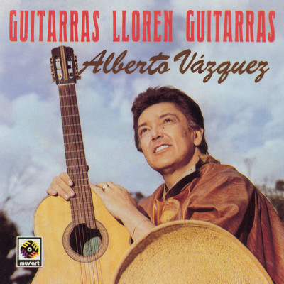 Guitarras Lloren Guitarras/Alberto Vazquez