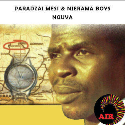 アルバム/Nguva/Paradzai Mesi & Njerama Boys