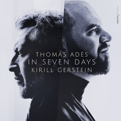 Thomas Ades: In Seven Days/キリル・ゲルシュタイン／トーマス・アデス／Tanglewood Music Center Orchestra