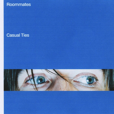 Roommates/Casual Ties