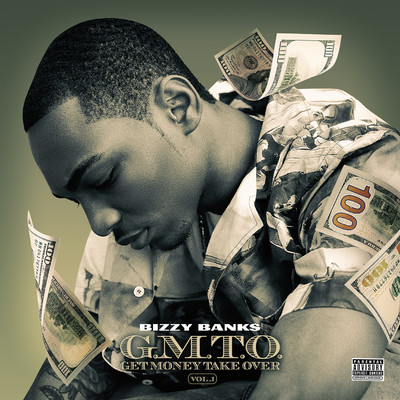 アルバム/GMTO Vol. 1 (Get Money Take Over)/Bizzy Banks