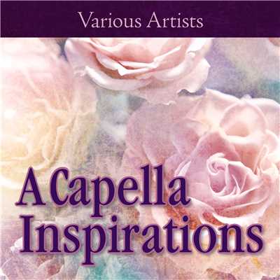 アルバム/A Capella Inspirations/Various Artists