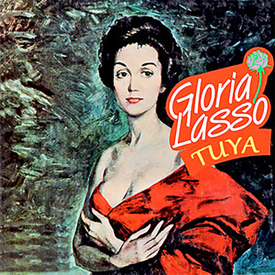 シングル/Y Si No Existieras Tu/Gloria Lasso
