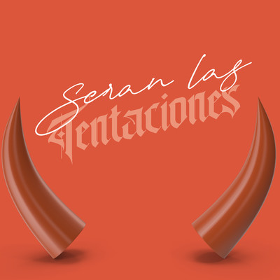 シングル/Seran las tentaciones/Neca Felixta