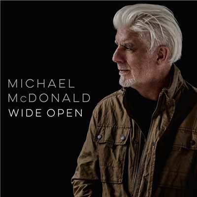 アルバム/Wide Open/マイケル・マクドナルド