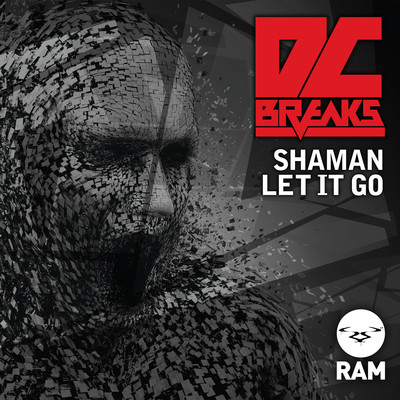 Shaman ／ Let It Go/DC Breaks