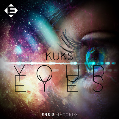 Your Eyes/KuKs
