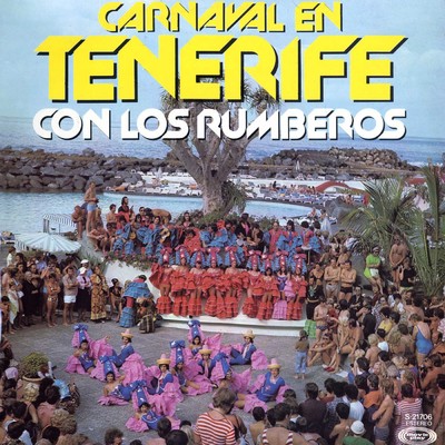 Carnaval en Tenerife con Los Rumberos/Los Rumberos
