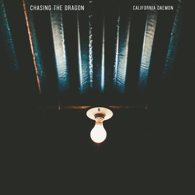アルバム/California Daemon/Chasing the Dragon
