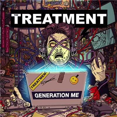 Generation Me/THE TREATMENT