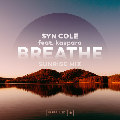 Breathe (Sunrise Mix) feat.kaspara/Syn Cole