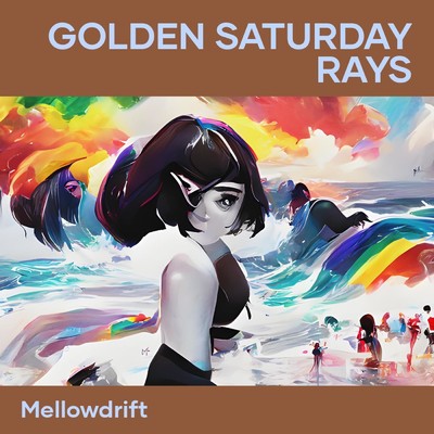 シングル/Golden Saturday Rays/MellowDrift