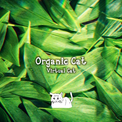 アルバム/Organic Cat/Virtual Cat