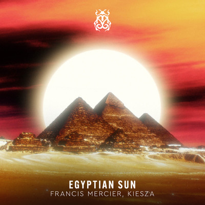 Egyptian Sun/Francis Mercier／カイザ