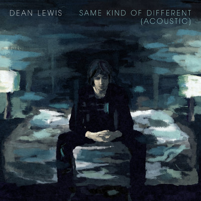 Lose My Mind (Acoustic)/Dean Lewis