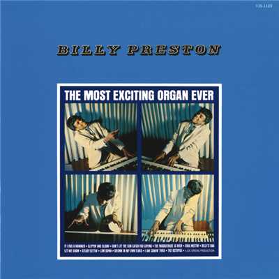 アルバム/The Most Exciting Organ Ever/ビリー・プレストン