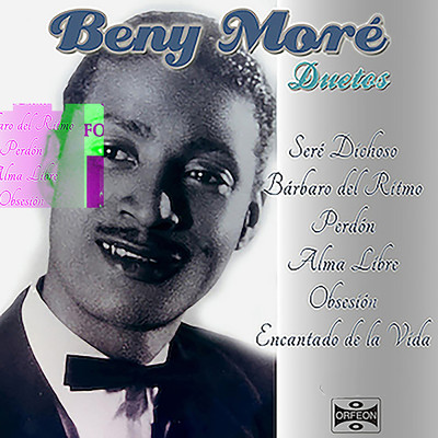 Beny More ／ Pedro Vargas