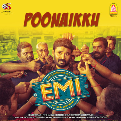 シングル/Poonaikku (From ”EMI”)/Srinath Pitchai & Vivek