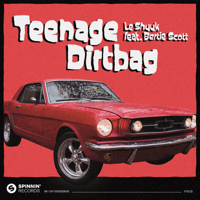 Teenage Dirtbag (feat. Bertie Scott)/le Shuuk