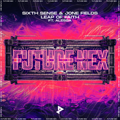 シングル/Leap of Faith (feat. Alessa)/Sixth Sense & Jone Fields