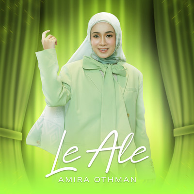 Le Ale/Amira Othman