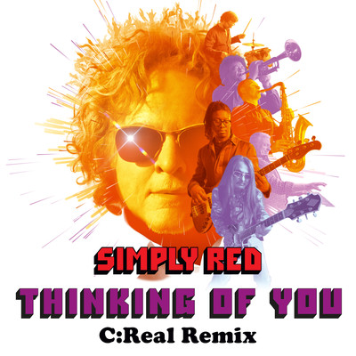 Thinking of You (C:Real Remix)/Simply Red