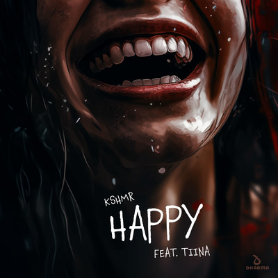 Happy (feat. Tiina)/KSHMR