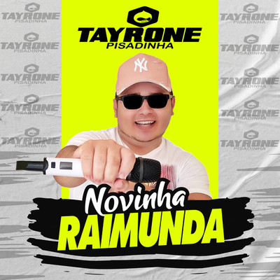 Novinha Raimunda/DJ Tayrone